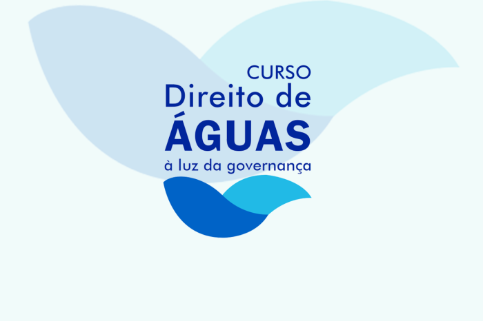 Prazo das inscrições para curso Direito de Águas à Luz da Governança termina neste domingo (7)
