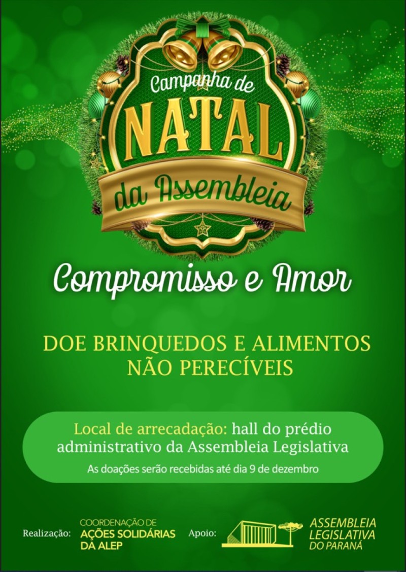 Foi dada a largada para a campanha de natal da Assembleia Legislativa do Paraná