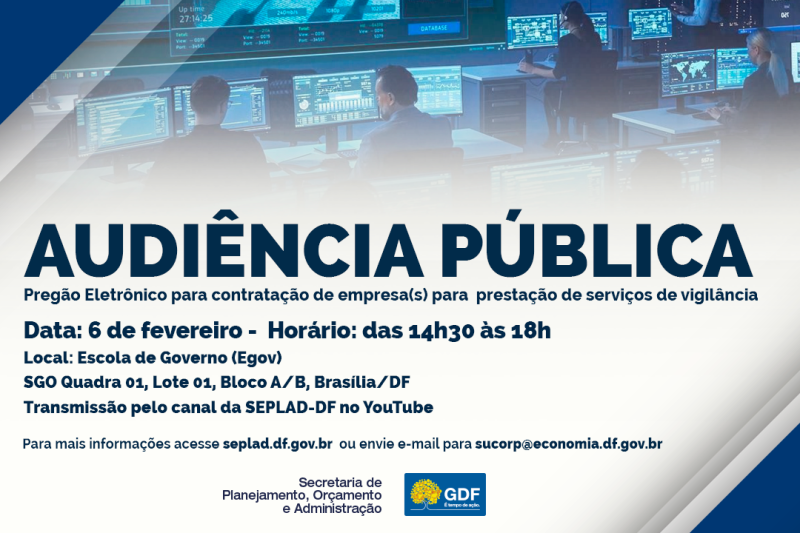 Audiência pública debaterá contratação de serviços de vigilância para o GDF