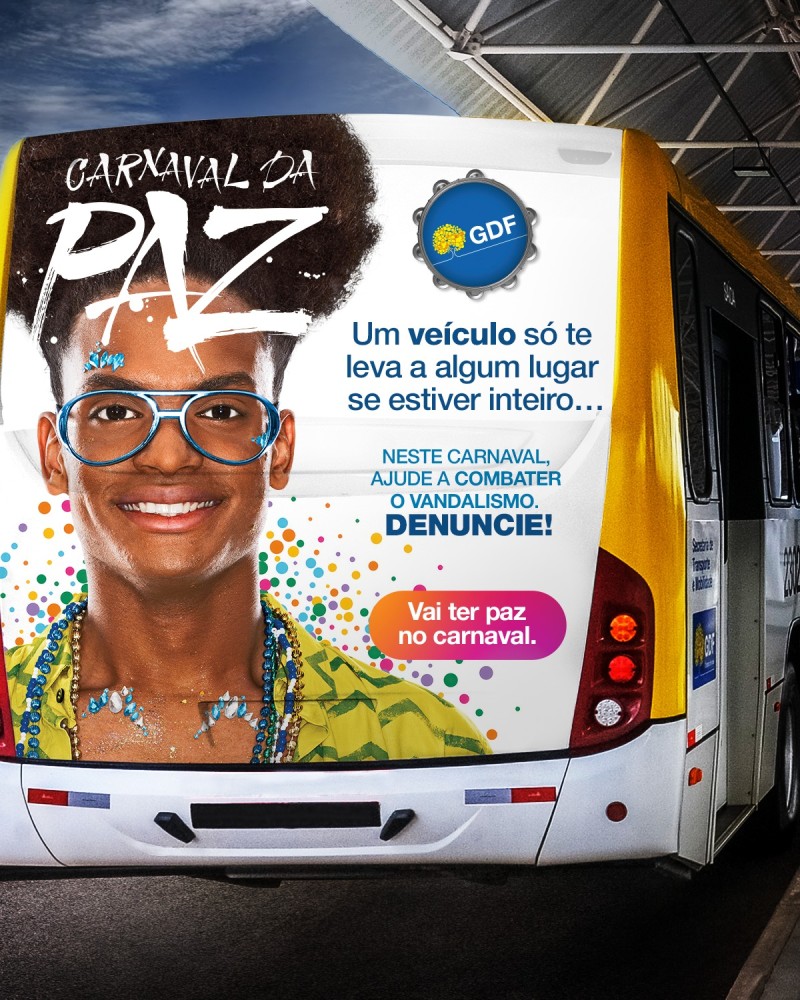 Campanha do GDF combate o vandalismo do transporte público no Carnaval