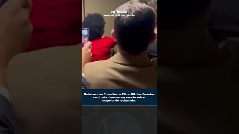 Bate-boca no Conselho de Ética: Nikolas Ferreira confronta Janones em sessão sobre suspeita de rachadinha